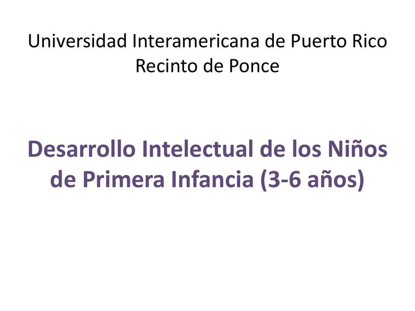 Desarrollo Intelectual de los Niños en la Primera