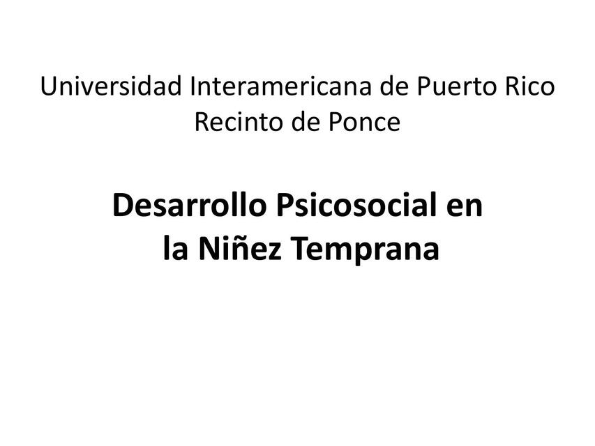 Desarrollo Psicosocial en la Niñez Temprana