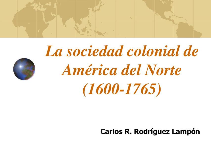 Estados unidos: La sociedad colonial