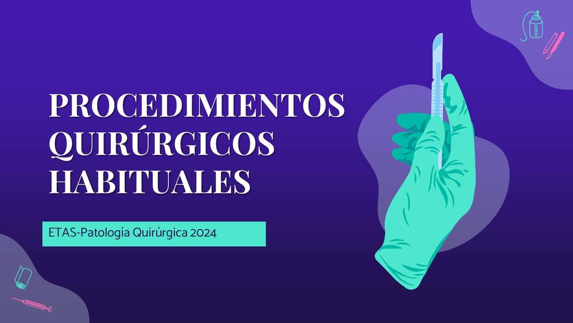 Procedimientos Quirúrgicos Habituales