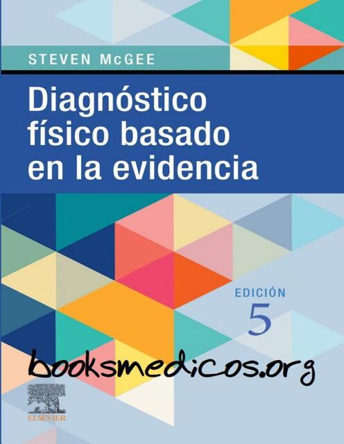 Diagnostico fisico basado en la evidencia 5ta Edición Steven McGee