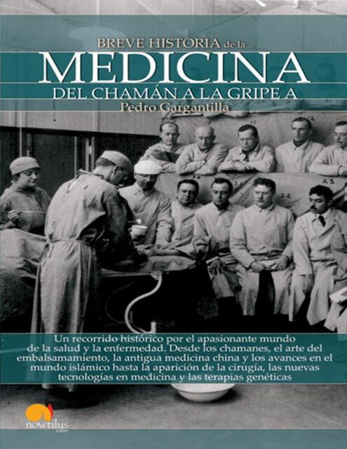 Breve historia de la medicina Spanish Edition