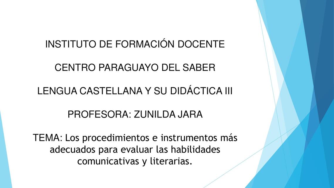 Los procedimientos e instrumentos más adecuados pa