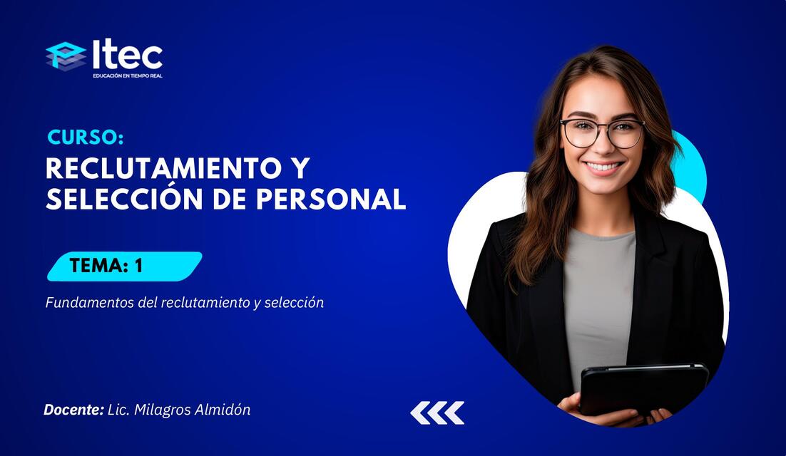 Fundamentos del reclutamiento y selección de personal