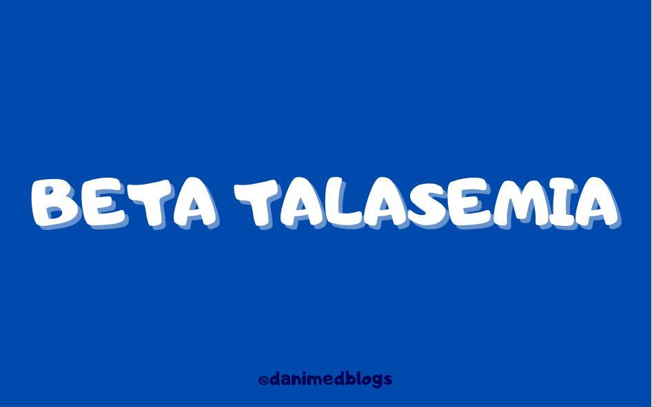 Flashcard Beta Talasemia