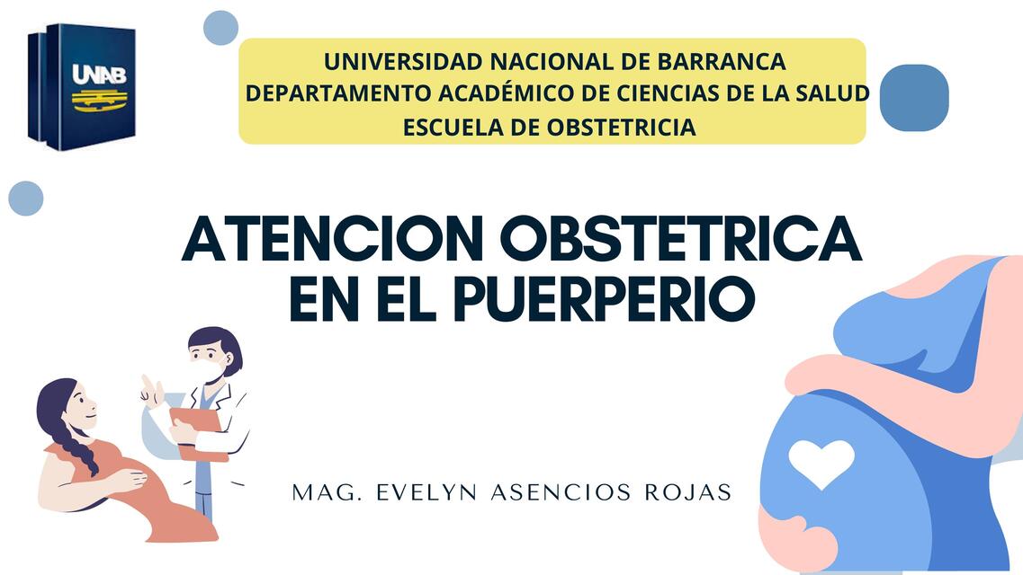 ATENCIÓN OBSTETRICA EN EL PUERPERIO