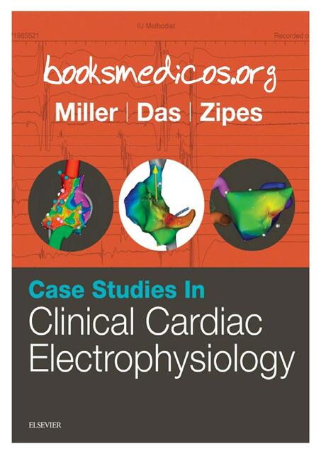 Case Studies in Clinical Cardiac Electrophysiology