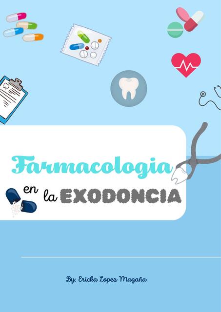 Farmacología en la Exodoncia