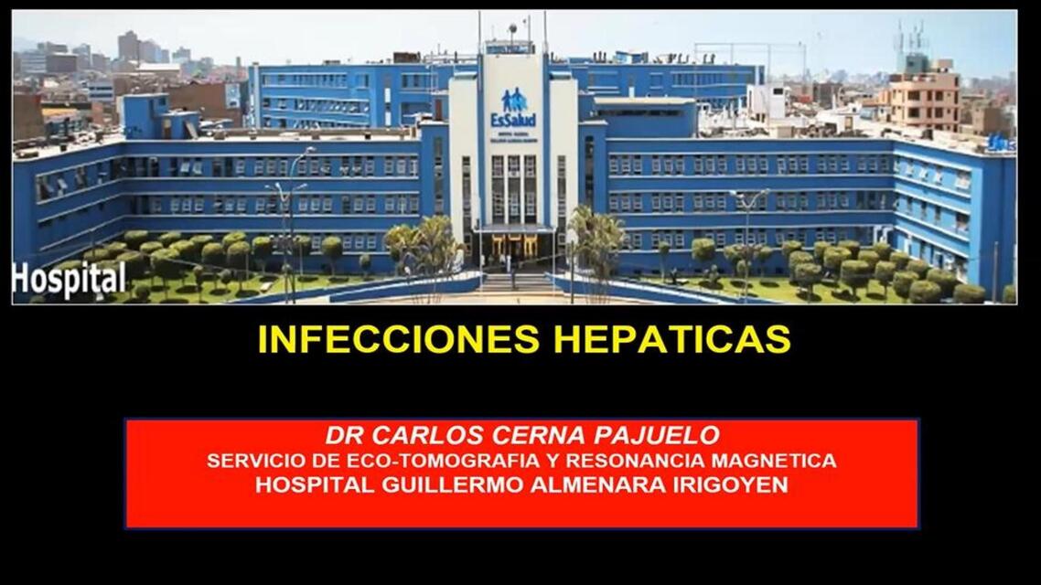 PATOLOGÍA INFECCIOSA HEPÁTICA