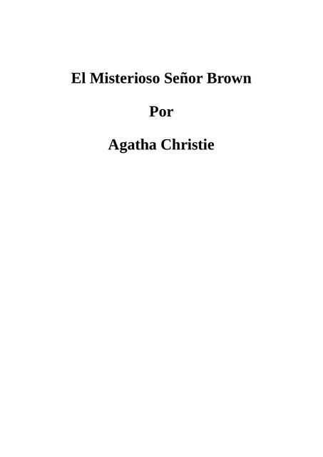 16 El Misterioso Señor Brown autor Agatha Christie