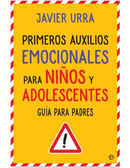 PRIMEROS AUXILIOS EMOCIONALES PARA NIÑOS Y ADOLESC