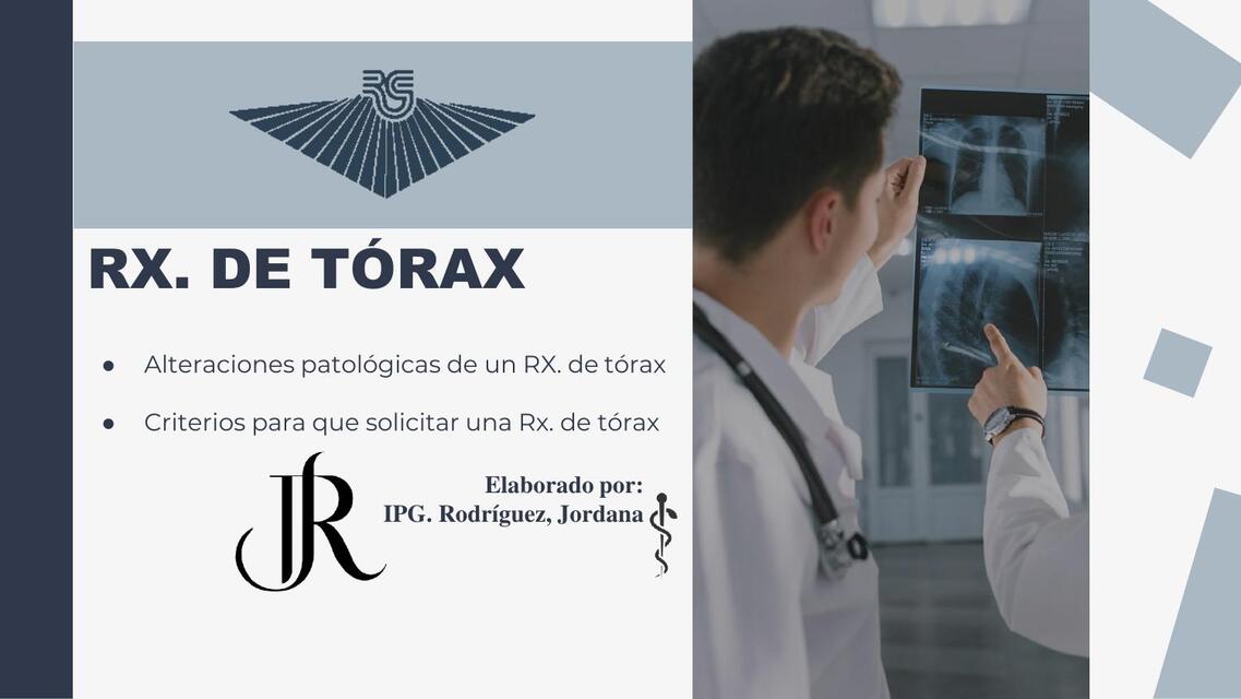 Rx de tórax alteraciones patológicas