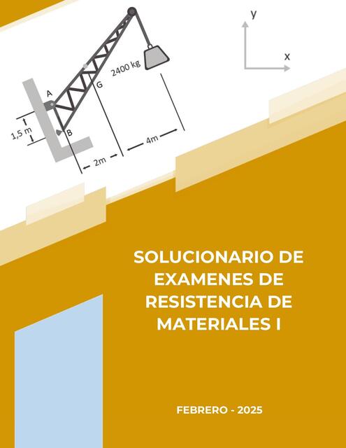 Solucionario de exámenes de resistencia de materiales