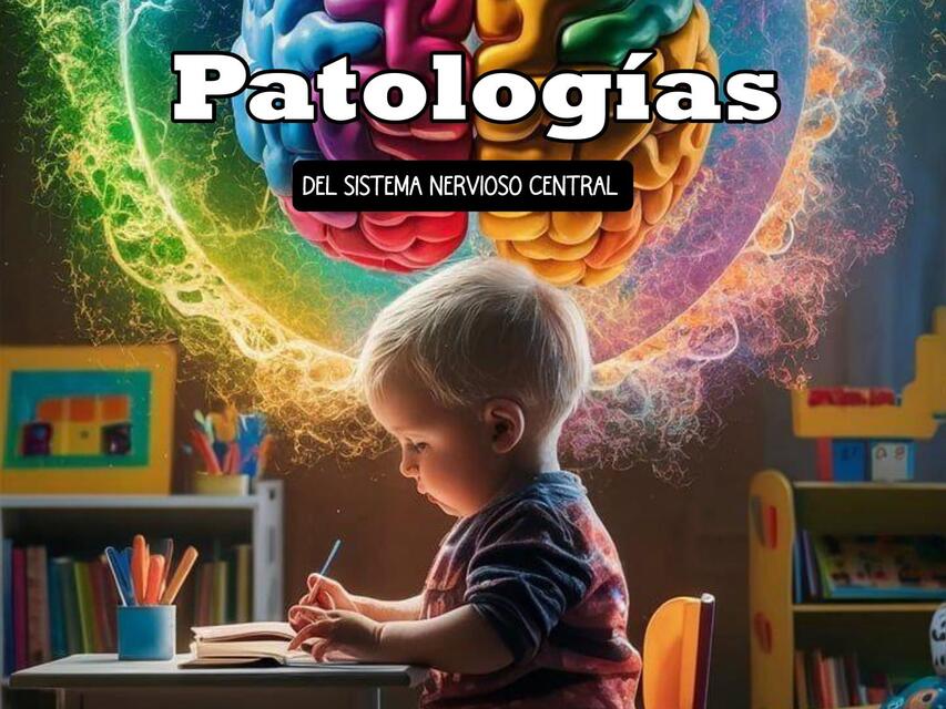 patologias del sistema nervioso central