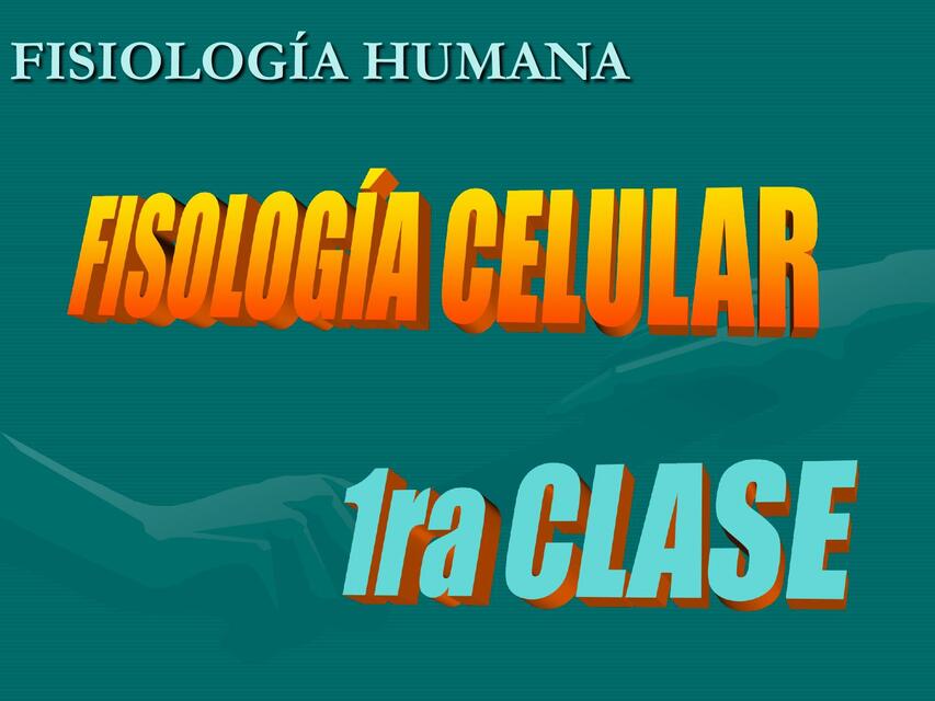 TEMA 2 1ra clase célula 1