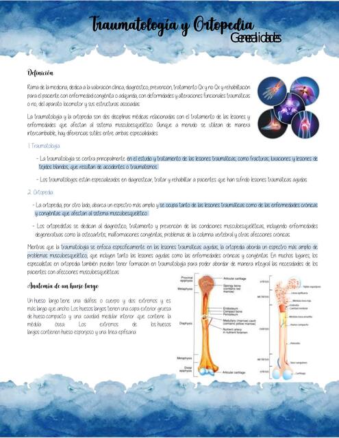 Traumatología y Ortopedia generalidades