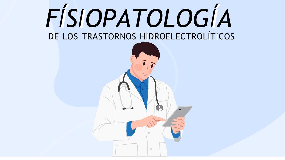 Fisiopatología de los trastornos hidroelectrolíticos - Fisiopatología