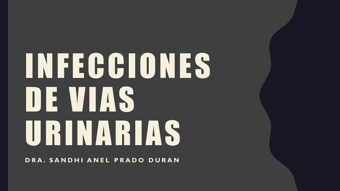 21 INFECION DE VIAS URINARIAS Y PIELONEFRITIS