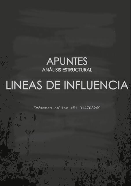 APUNTES Y EJERCICIOS RESUELTOS LINEAS DE INFLUENCIA