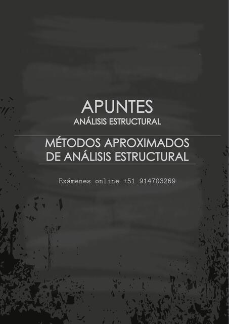 METODOS APROXIMADOS DE ANALISIS ESTRUCTURAL