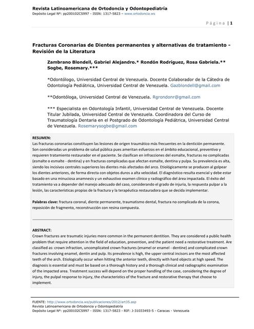 Fracturas Coronarias de Dientes permanentes y alternativas de tratamiento