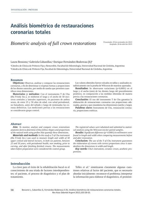 Análisis biométrico de restauraciones coronarias totales