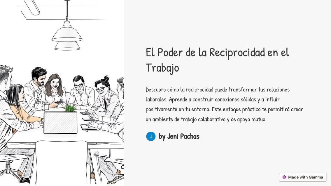 El Poder de la Reciprocidad en el Trabajo