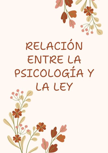 relación entre la Psicología y la Ley