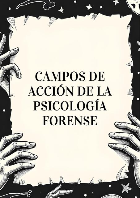 Campos de acción de la psicología forense