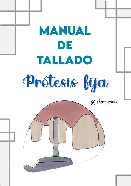 Manual de tallado prótesis fija