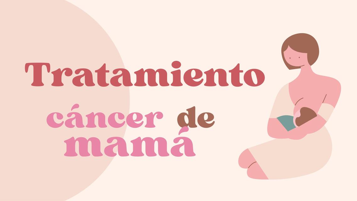 Cáncer de mama- Tratamiento