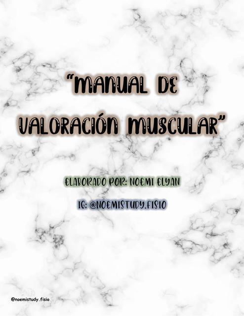 VALORACIÓN MUSCULAR EXAMEN MANUAL MUSCULAR