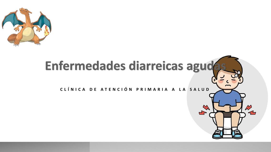 Enfermedades Diarreicas Agudas