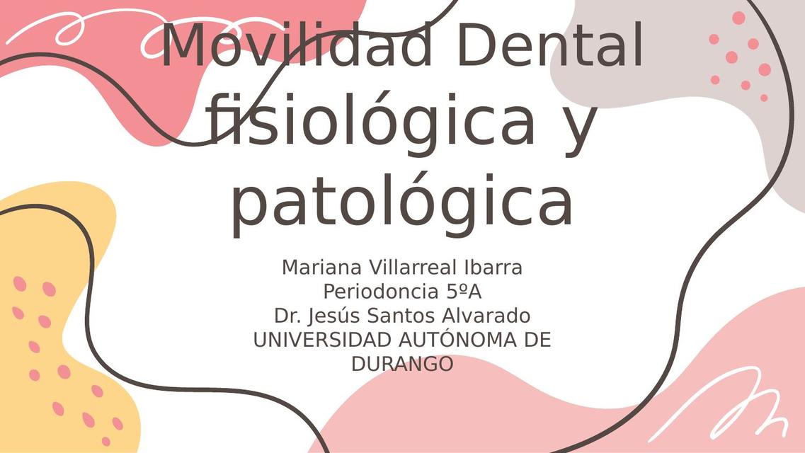 Movilidad Dental