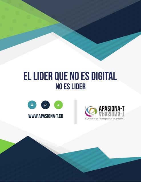 El líder que no es digital no es líder