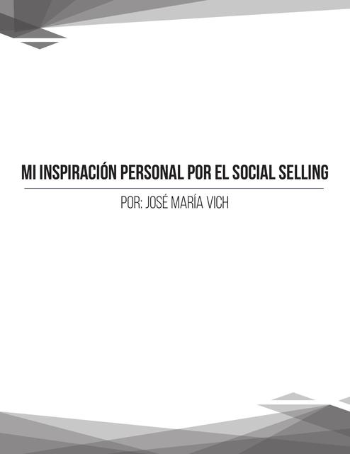 Mi inspiración personal por el Social Selling