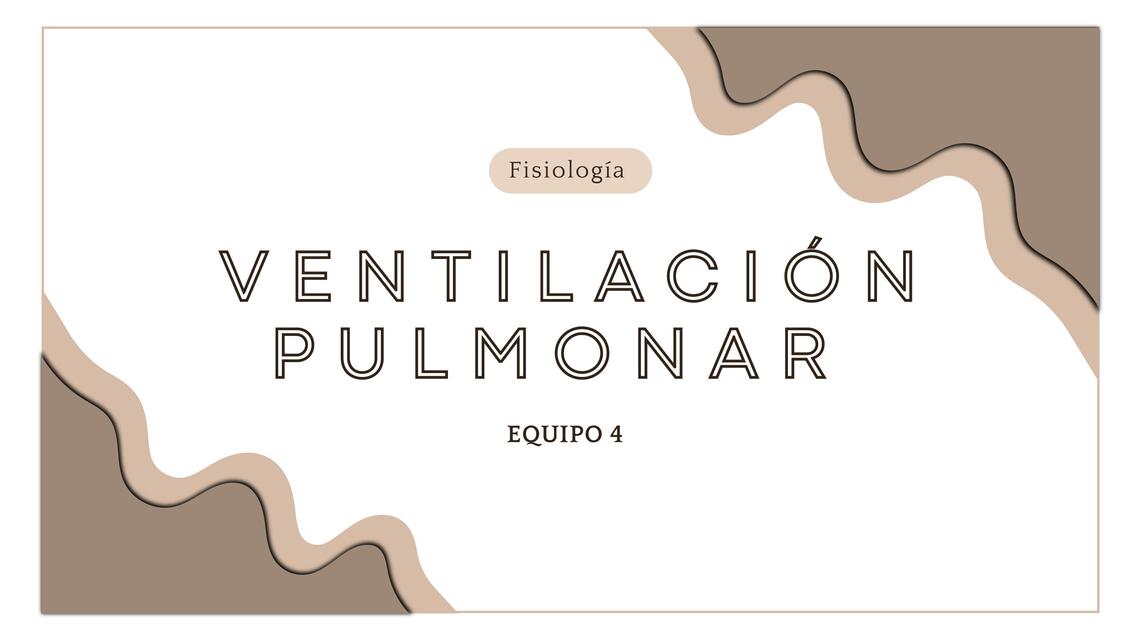 ventilación pulmonar