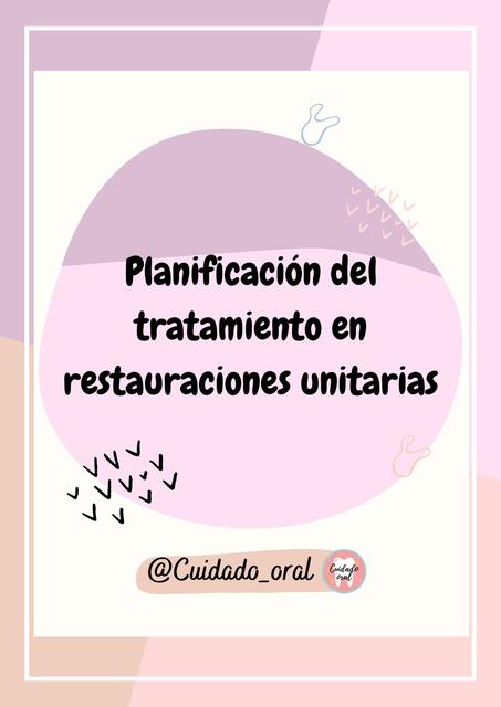 Planificación del tratamiento en restauraciones unitarias