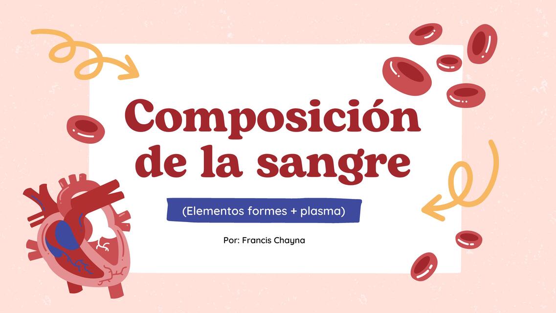 Composición de la Sangre y Plasma