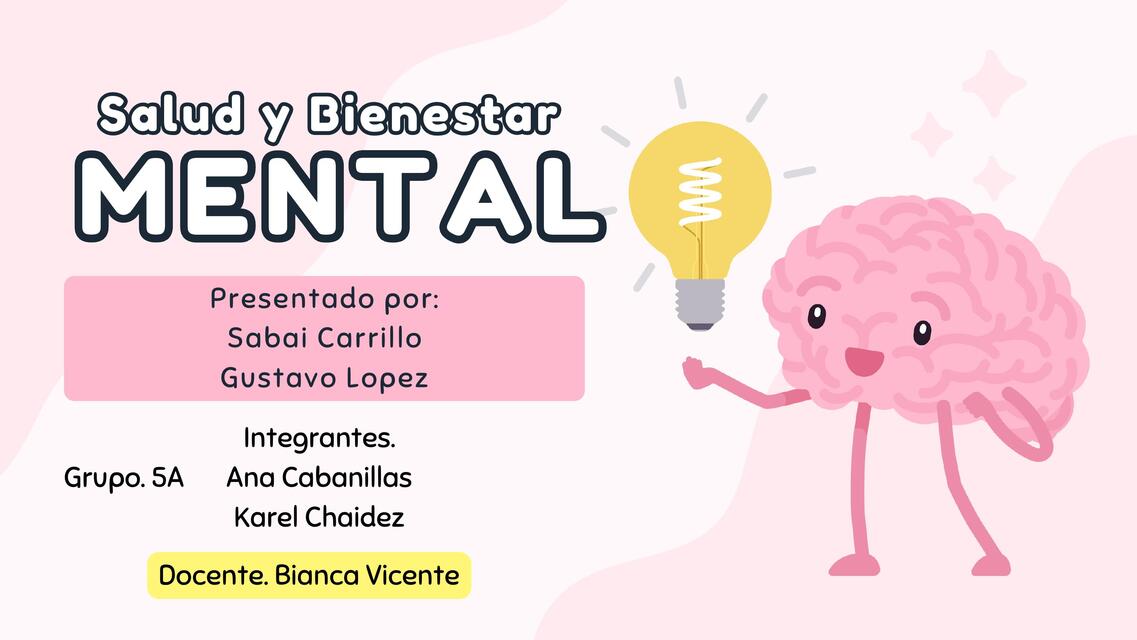 SALUD Y BIENESTAR MENTAL EQUIPO N 2 ENFERMERÍA EN