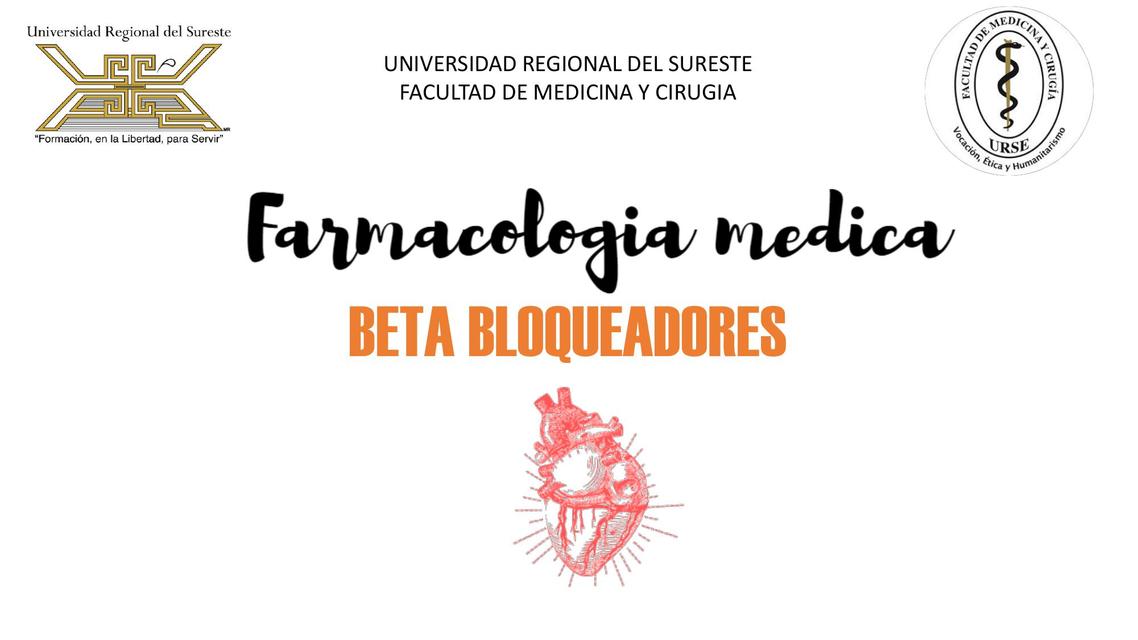 FARMACOLOGIA DE LOS BETA BLOQUEADORES