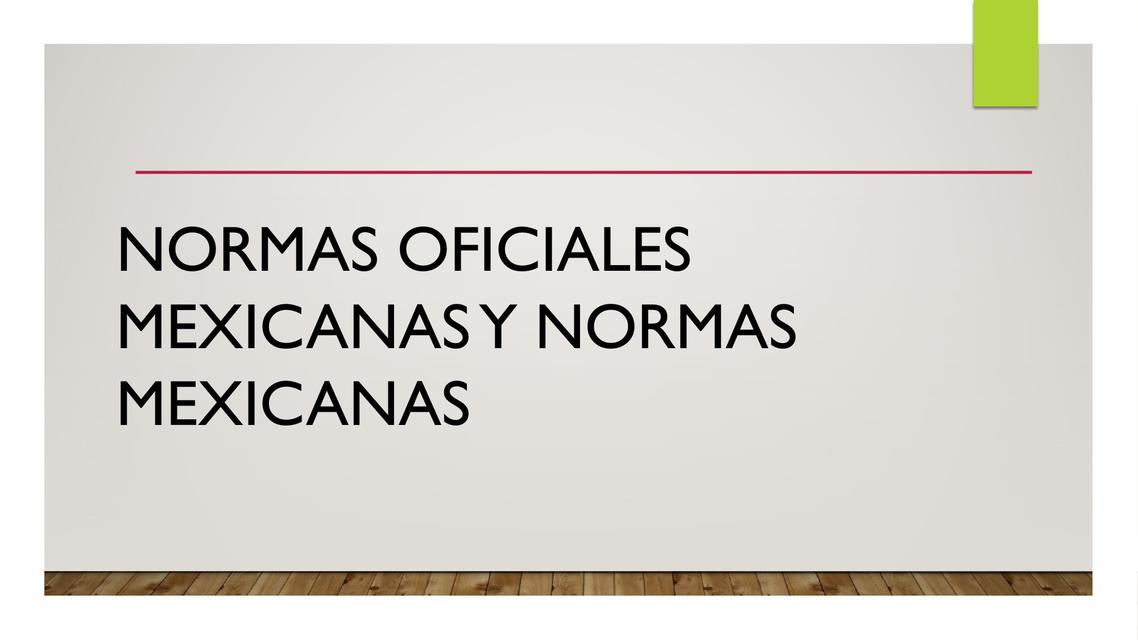 Introducción a la NOM (Normas Oficiales Mexicanas) en Medicina
