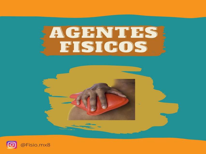 Agentes Fisicos