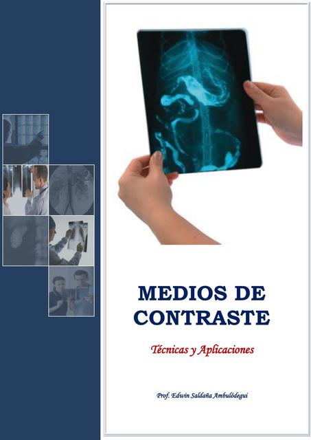 Medios de Contraste Técnicas y Aplicaciones