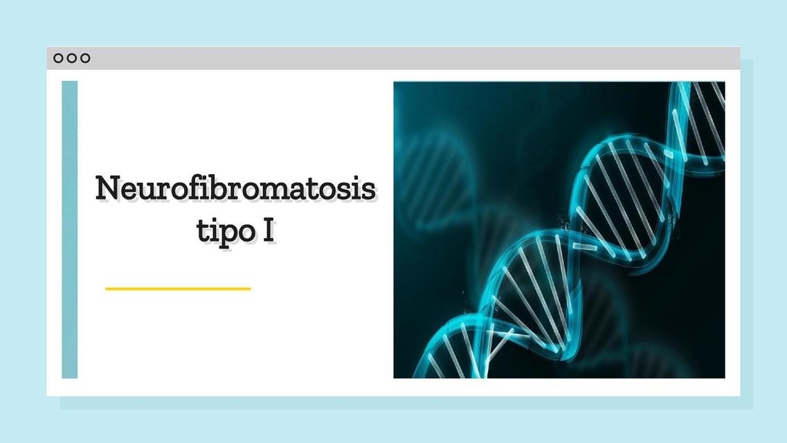 Neurofibromatosis tipo I