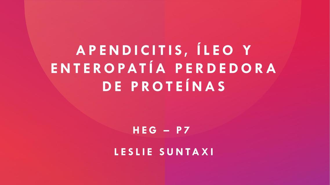 Apendicitis Íleo Y EPP