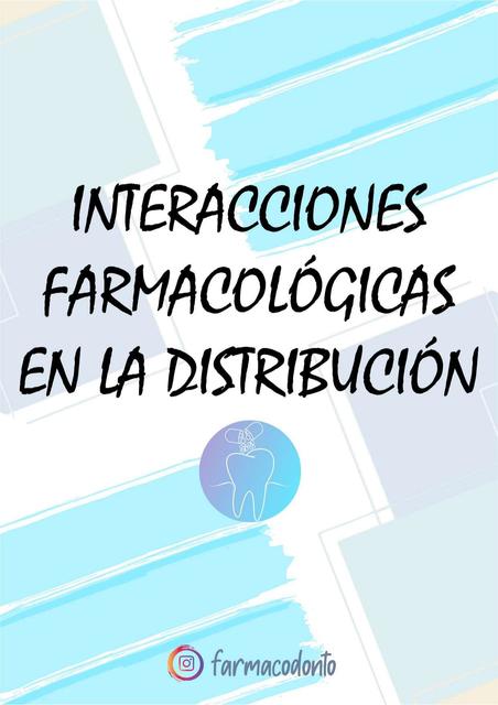 INTERACCIONES FARMACOLÓGICAS EN LA DISTRIBUCIÓN