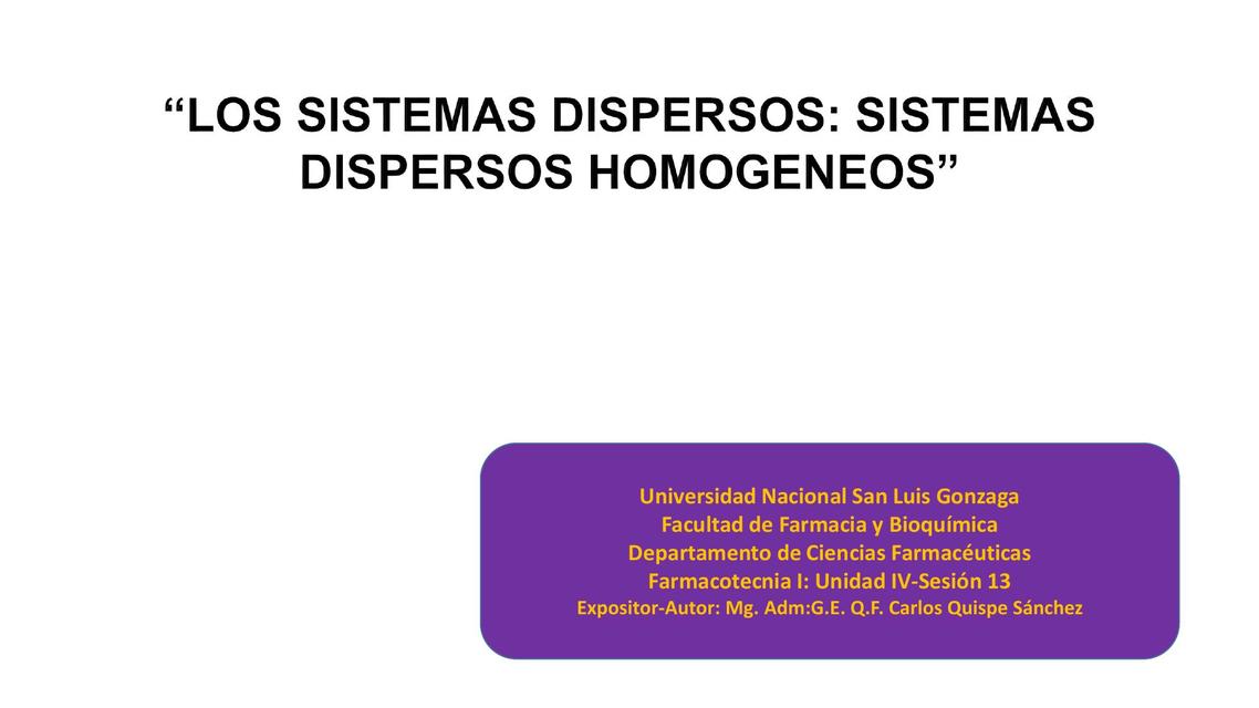 Los Sistemas Dispersos Homogéneos 