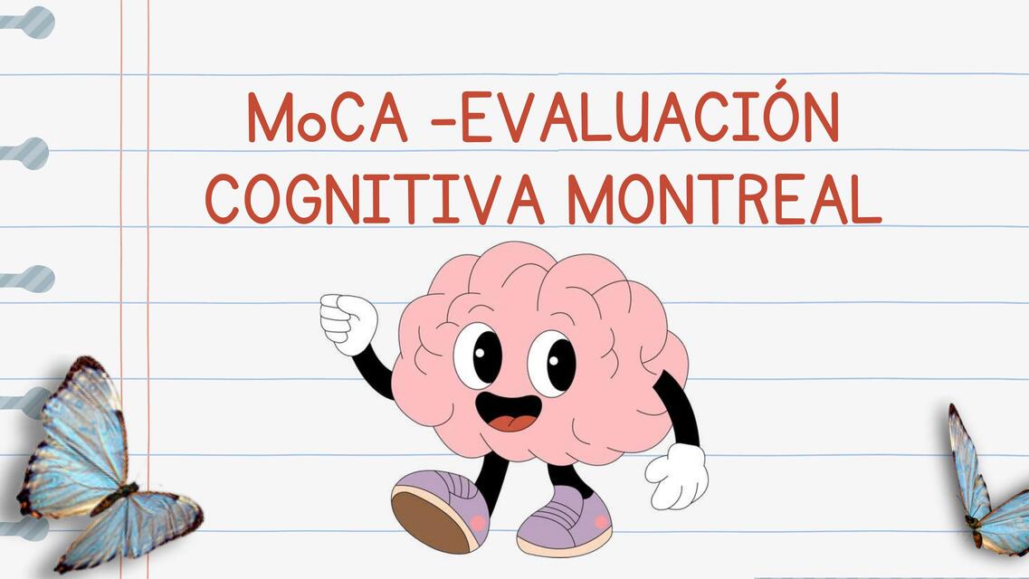 EVALUACIÓN COGNITIVA MONTREAL MoCA | Andrea | uDocz