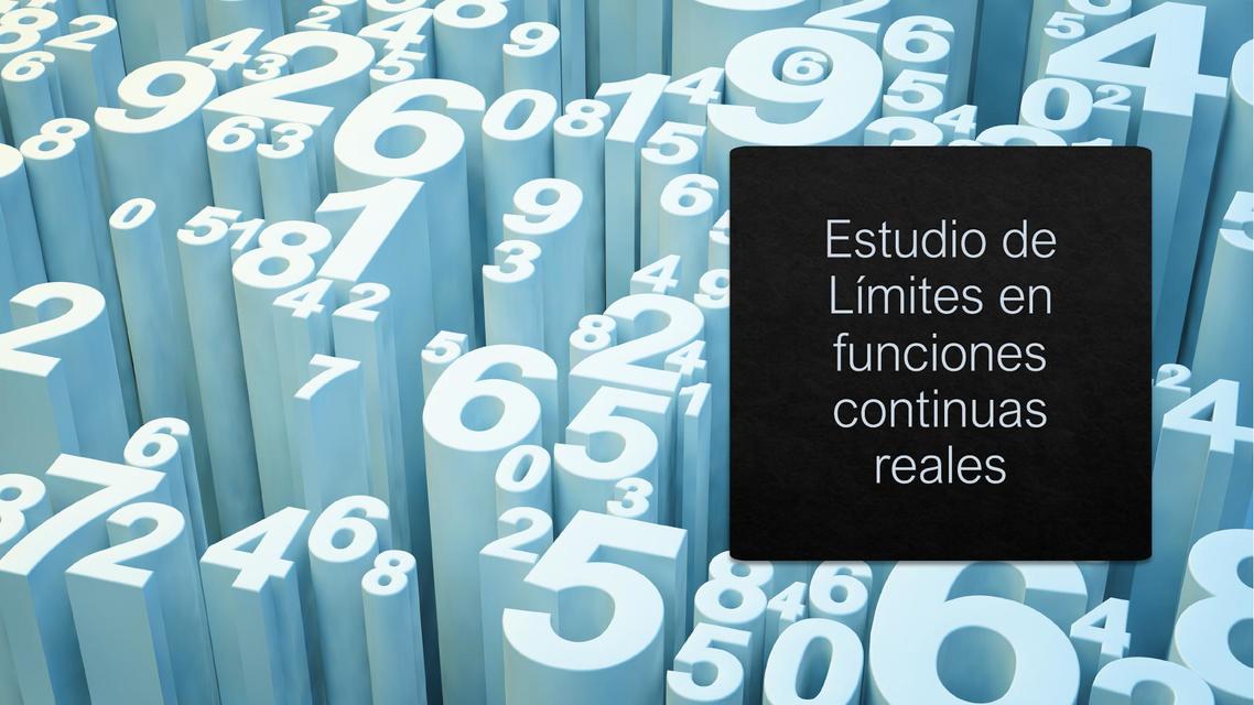 Estudio básico de Límites en Funciones Reales